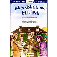 Jak je důležité míti Filipa - 