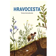 Hravocesta - Tereza Vostradovská