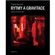 Rytmy a gravitace - Vladimír Papoušek
