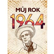 Můj rok 1964 - 