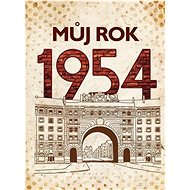 Můj rok 1954 - 
