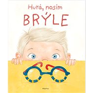 Hurá, nosím brýle - Helena Haraštová