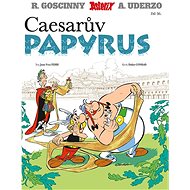 Asterix Caesarův papyrus - René Goscinny; Albert Uderzo
