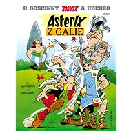 Asterix z Galie - René Goscinny; Albert Uderzo