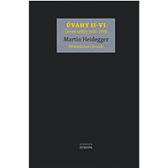 Úvahy II–VI: Černé sešity 1931–1938 - Martin Heidegger