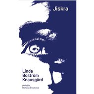 Jiskra - Linda Boström Knausgaard