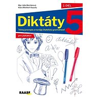 Diktáty pre patakov 2.diel - Klára Meňhert Kausitz; Júlia Machánová  Klára Meňhert Kausitz; Júlia Machánová