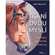 Setkání dvou myslí - Beth Baumert