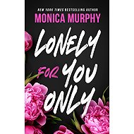 Lonely For You Only - 