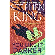 You Like It Darker - 