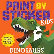 Paint by Sticker Kids: Dinosaurs - 