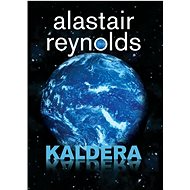 Kaldera - Alastair Reynolds