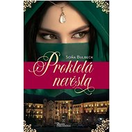 Prokletá nevěsta - Soňa Bulbeck
