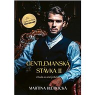 Gentlemanská stávka II - Martina Hlubocká