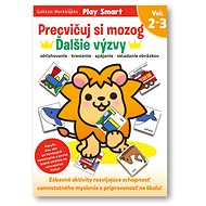 Precvičuj si mozog Dalšie výzvy: Vek 2-3 - 