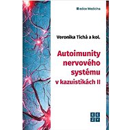 Autoimunity nervového systému v kazuistikách II - Veronika Tichá