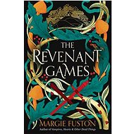 The Revenant Games - Margie Fuston