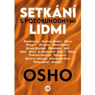 Setkání s pozoruhodnými lidmi - Osho