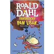 Fantastický pan Lišák - Roald Dahl