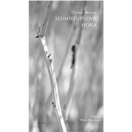 Sedmistupňová hora - Thomas Merton