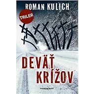 Deväť krížov - Roman Kulich