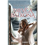 Dievča z balkóna - Jana Müllerová