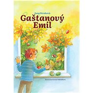 Gaštanový Emil - Jana Straková; Daniela Ondreičková