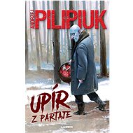 Upír z partaje - Andrzej Pilipiuk