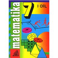 Matematika 7 I.díl - Alena Šarounová