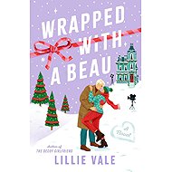 Wrapped with a Beau - 