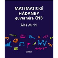 Matematické hádanky guvernéra ČNB - Aleš Michl