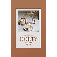 Dorty: Děvče u plotny - Kristina Lund