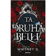 Ta druhá Belle - Whitney G.