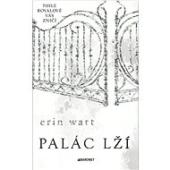 Palác lží - Erin Watt