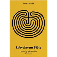 Labyrintem Bible - Daniel Pastirčák