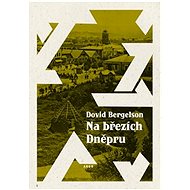 Na březích Dněpru - David Bergelson