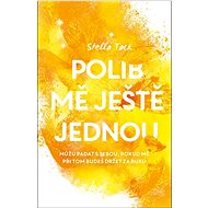 Polib mě ještě jednou - Stella Tack