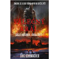 Válečný král - Eric Schumacher