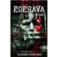 Poprava: Útěk z výhně - A.G. Smith