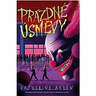 Prázdné úsměvy - Katherine Arden