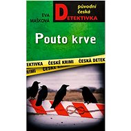 Pouto krve - Eva Mašková  Eva Mašková