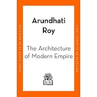 The Architecture of Modern Empire - 