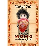 Děvčátko Momo a ukradený čas - Michael Ende
