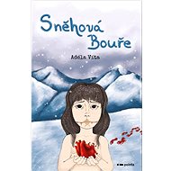 Sněhová bouře - Adéla Víta