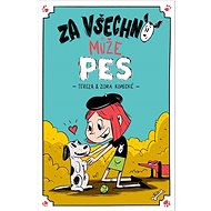 Za všechno může pes - Tereza Kopecká  Tereza Kopecká