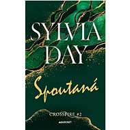 Spoutaná - Sylvia Day