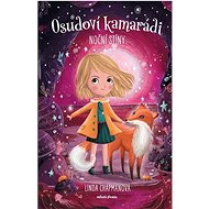Osudoví kamarádi Noční stíny - Linda Chapmanová