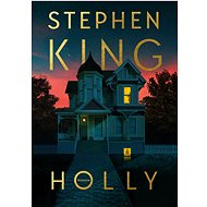 Holly - Stephen King
