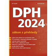 DPH 2024: Zákon s přehledy - Jiří Dušek