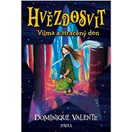 Hvězdosvit Vilma a ztracený den - Dominique Valente
